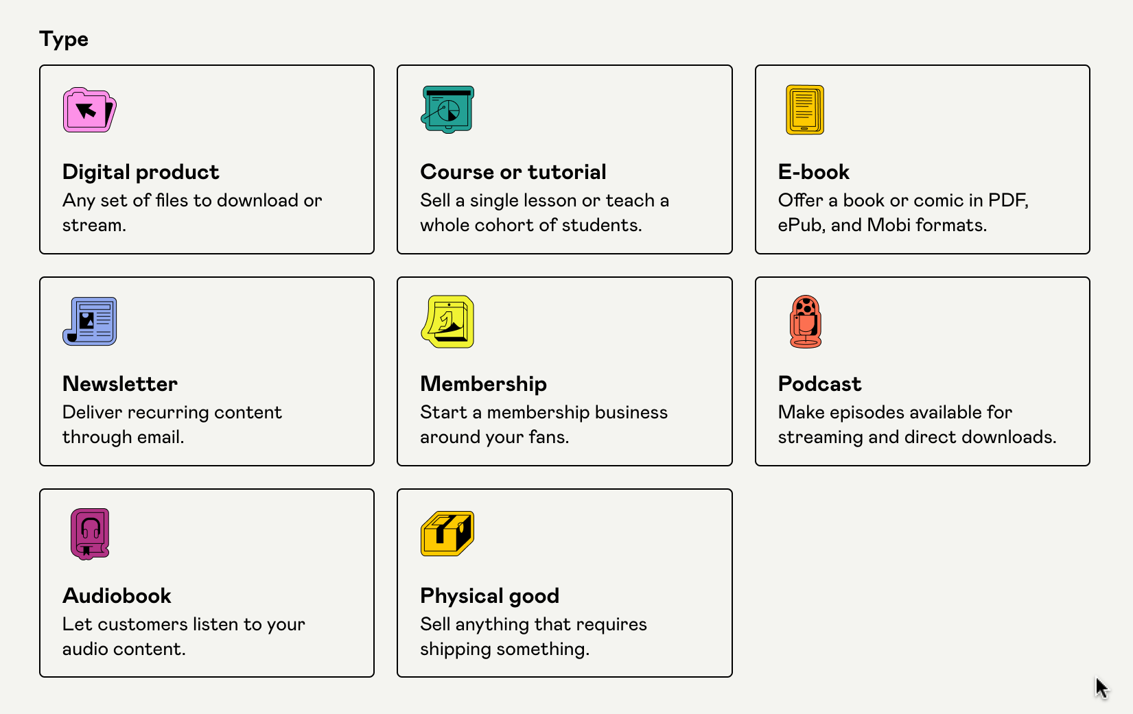 Gumroad's product type picker offering digital product, course or tutorial, e-book, newsletter, membership, podcast, audiobook and physical good.